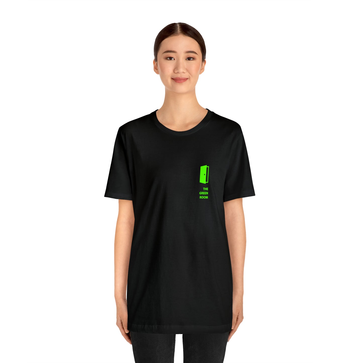 The Headliner? Yeah, I know him. Unisex T-Shirt - The Green Room