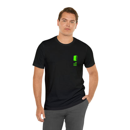 I'm the assistant. Unisex T-Shirt - The Green Room